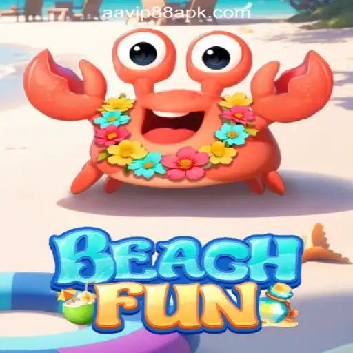 Dive into Excitement with BeachFun at AAVIP88 Online Casino Philippines